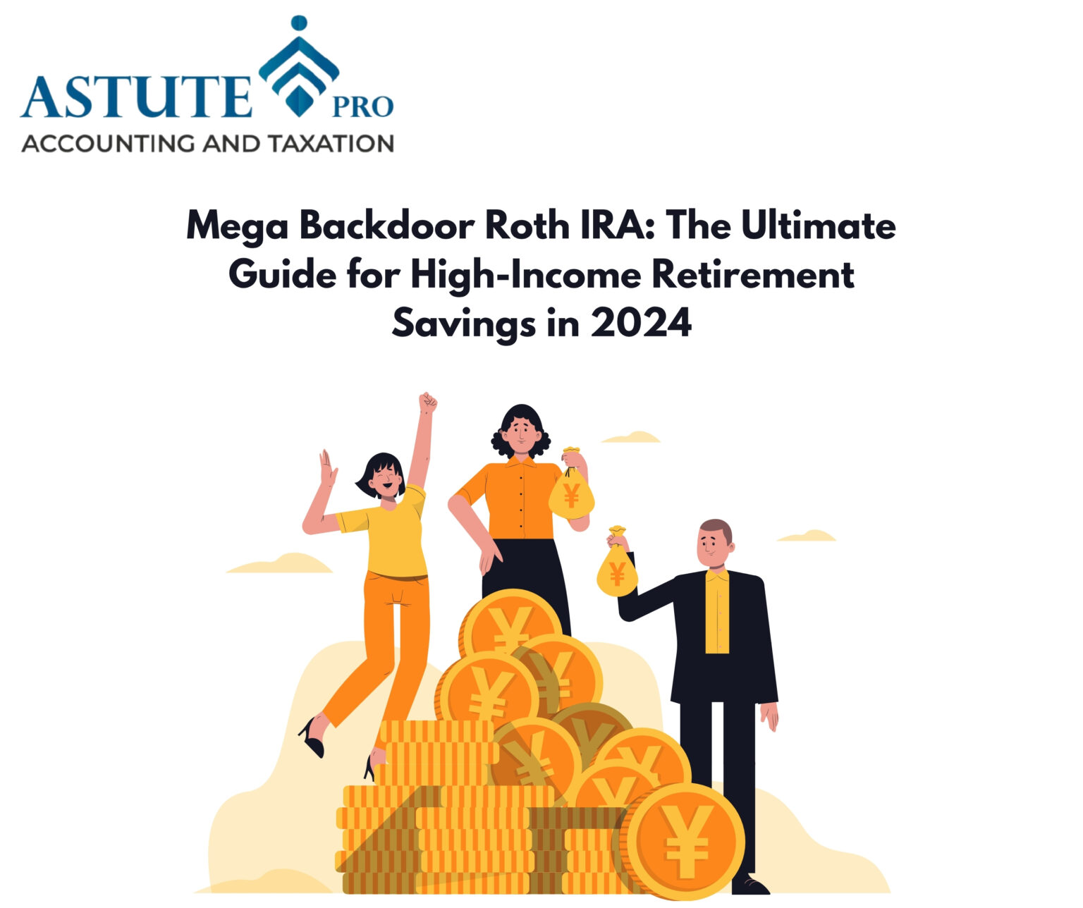 Mega Backdoor Roth IRA